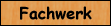 FACHWERK